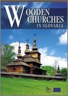 Le Chiese in legno della Slovacchia (en)